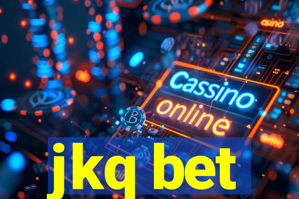 jkq bet